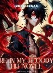 Re In My Bloody Hit Novel