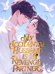 My Accidental Husband Is My Revenge Partner