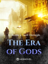 The Era of Gods