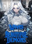 My Wives Are Beautiful Demons