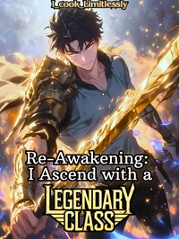 Re-Awakening I Ascend with a Legendary class