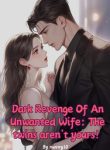 Dark Revenge Of An Unwanted Wife The Twins Are Not Yours