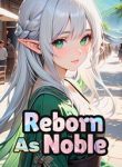 Reborn As Noble