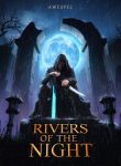 Rivers of the Night
