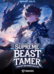 Supreme BeastTamer I Can Copy and Upgrade Skills 10x!