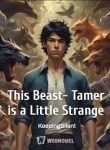 This Beast-Tamer is a Little Strange
