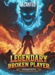 Legendary Broken Player – VRMMORPG
