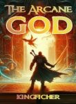 The Arcane God